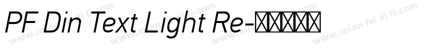 PF Din Text Light Re字体转换